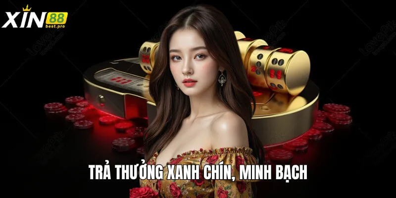 Tốc độ trả thưởng nhanh, minh bạch, đúng tỷ lệ