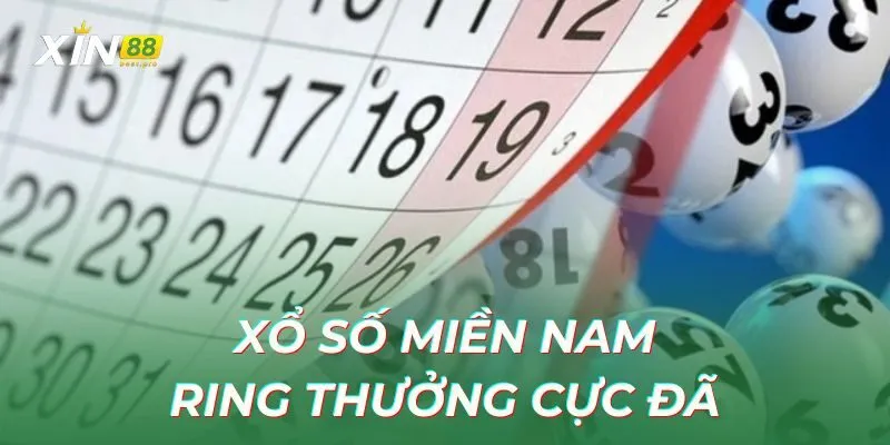 Xổ số miền Nam rinh thưởng cực đã